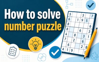 How to Solve Number Puzzles: Easy Tips and Strategies